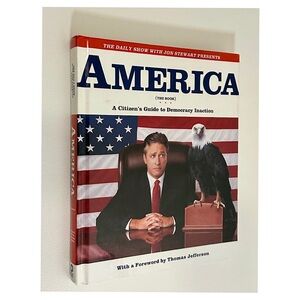 America (The Book) Jon Stewart Hardcover - Daily Show Political Humor Satire